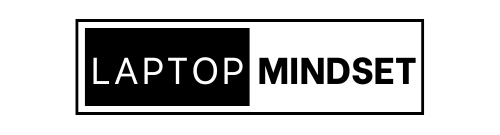 Laptop Mindset